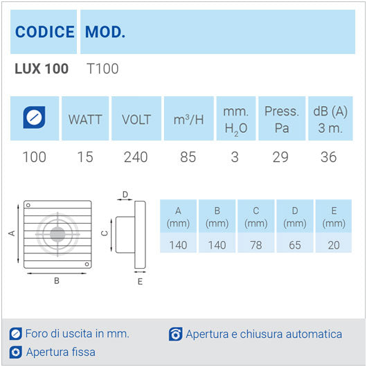 LUX100 Ø100 Aspiratore da parete con apertura fissa