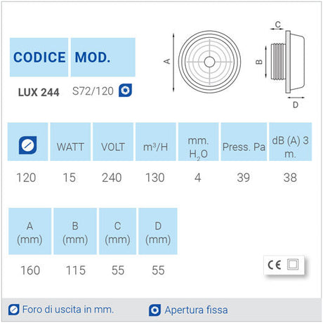 LUX244 Ø120 Aspiratore da parete con apertura fissa