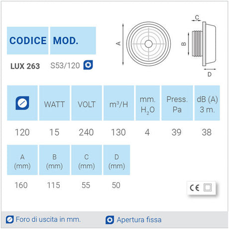LUX263 Ø120 Aspiratore da parete con apertura fissa