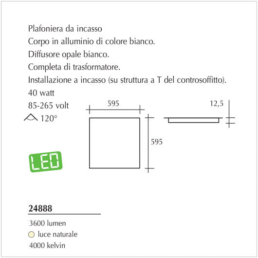 Plafoniera Led da incasso per controsoffitti