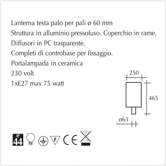 Lanterna testa palo per pali ø 60 mm con copertura in rame - scheda tecnica