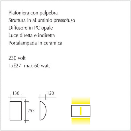 Plafoniera con palpebra doppio flusso in alluminio per esterni - scheda tecnica