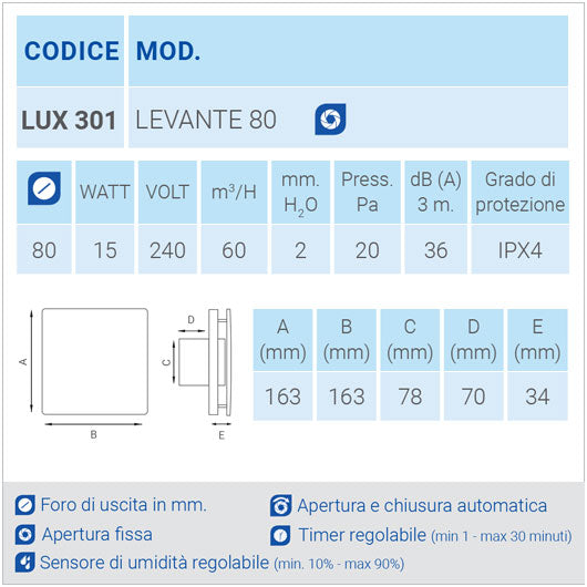 LUX301 Ø80 Aspiratore da parete con apertura fissa - D. 80mm ad aspirazione assiale - Made in Italy